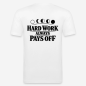 Preview: HARD WORK ALWAYS PAYS OFF slim fit T-shirt in white with back print